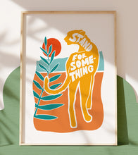 Load image into Gallery viewer, &#39;Stand For Something&#39; Kids Leopard Positive Message Print
