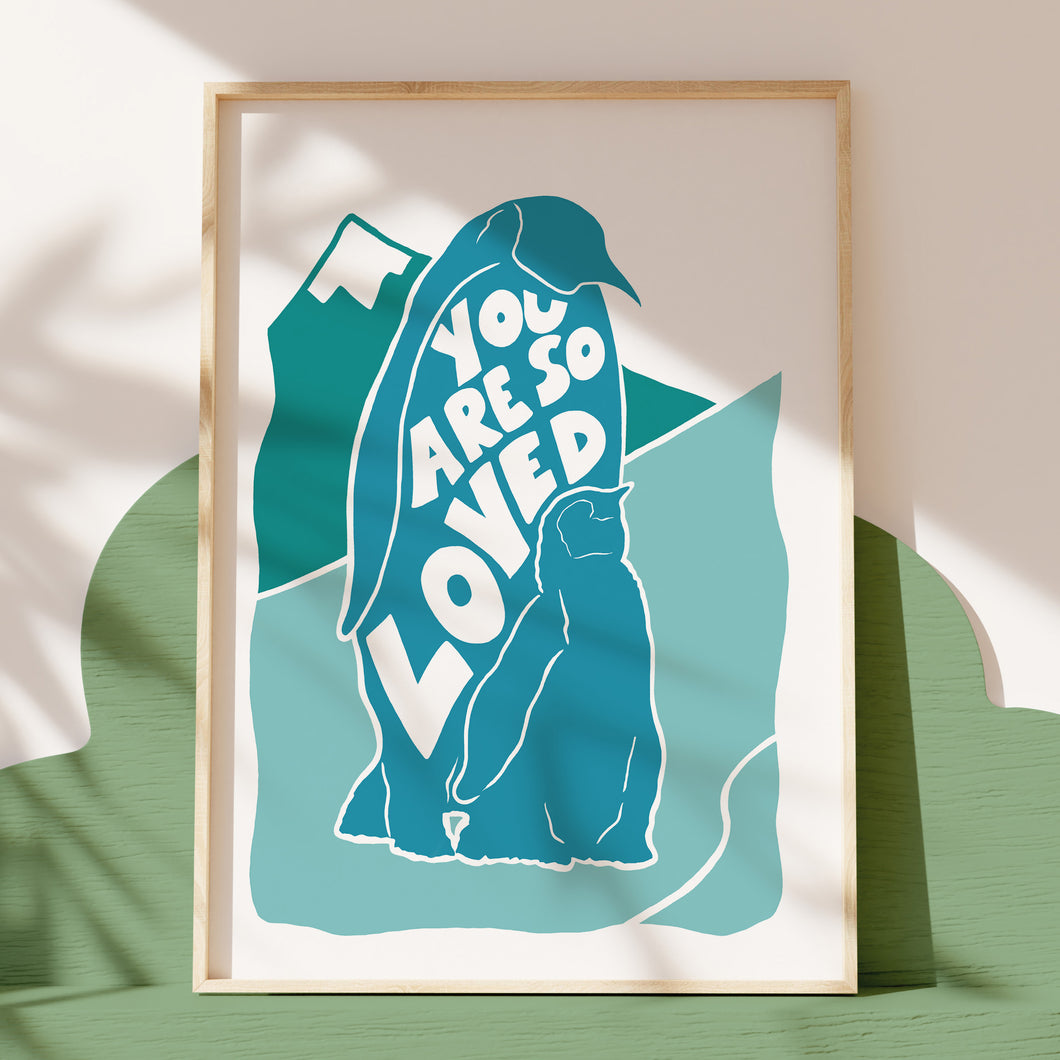 'You Are So Loved' Kids Penguin Positive Quote Print