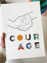 Load image into Gallery viewer, &#39;Courage&#39; Line Drawing and Typography Print
